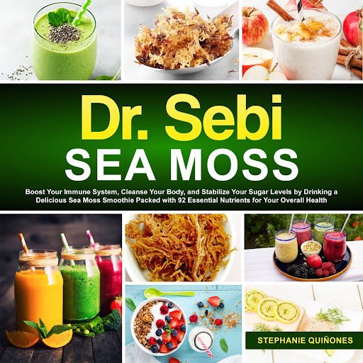 Dr Sebi Sea Moss